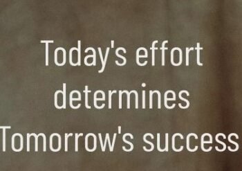 Today's Effort, Tomorrow's Ease